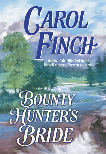 Bounty Hunter's Bride (eBook, ePUB) Bounty Hunter's Bride (eBook, ePUB)