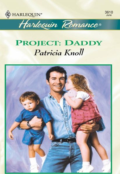 Project: Daddy (eBook, ePUB) Project: Daddy (eBook, ePUB)