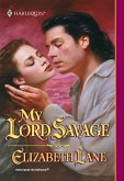 My Lord Savage (eBook, ePUB)