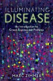Illuminating Disease (eBook, ePUB)