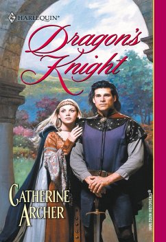 Dragon's Knight (eBook, ePUB) - Archer, Catherine
