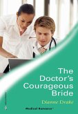 The Doctor's Courageous Bride (eBook, ePUB)