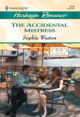 The Accidental Mistress (eBook, ePUB)