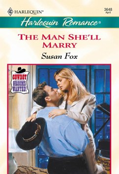 The Man She'll Marry (eBook, ePUB) - Fox, Susan