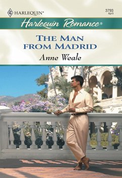 The Man From Madrid (Mills & Boon Cherish) (eBook, ePUB) - Weale, Anne
