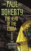 The Year of the Cobra (Akhenaten Trilogy, Book 3) (eBook, ePUB) The Year of the Cobra (Akhenaten Trilogy, Book 3) (eBook, ePUB)