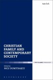 Christian Family and Contemporary Society (eBook, PDF) Christian Family and Contemporary Society (eBook, PDF)