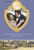 Lady Knightley's Secret (Mills & Boon Historical) (eBook, ePUB)