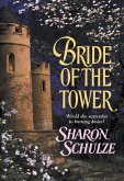 Bride Of The Tower (eBook, ePUB)