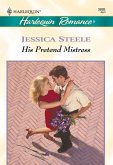 His Pretend Mistress (eBook, ePUB)