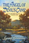 The Angel Of Devil's Camp (Mills & Boon Historical) (eBook, ePUB)