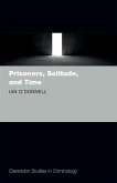 Prisoners, Solitude, and Time (eBook, PDF)