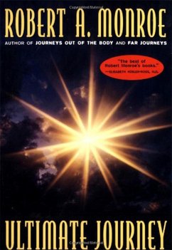 The Ultimate Journey (eBook, ePUB) - Monroe, Robert A.