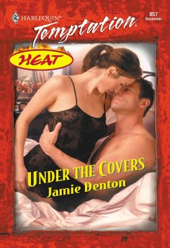 Under The Covers (eBook, ePUB) - Denton, Jamie