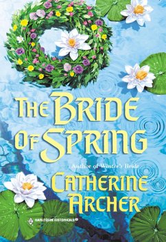 The Bride Of Spring (Mills & Boon Historical) (eBook, ePUB) - Archer, Catherine