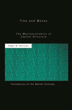 Time and Money (eBook, ePUB) - Garrison, Roger W Time and Money (eBook, ePUB) - Garrison, Roger W