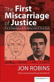 First Miscarriage of Justice (eBook, ePUB)