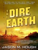 The Dire Earth: A Novella (eBook, ePUB)