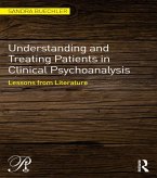 Understanding and Treating Patients in Clinical Psychoanalysis (eBook, ePUB)
