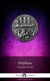 Delphi Complete Works of Polybius (Illustrated) (eBook, ePUB)