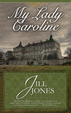 My Lady Caroline (eBook, ePUB) - Jones, Jill