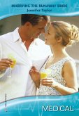Marrying the Runaway Bride (Mills & Boon Medical) (eBook, ePUB)