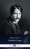 Delphi Complete Works of Stephen Crane (Illustrated) (eBook, ePUB)