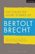 Collected Short Stories of Bertolt... - Bild 1