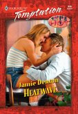 Heatwave (Mills & Boon Temptation) (eBook, ePUB)