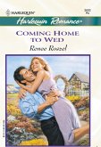 Coming Home To Wed (Mills & Boon Cherish) (eBook, ePUB)