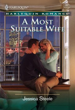 A Most Suitable Wife (eBook, ePUB) - Steele, Jessica