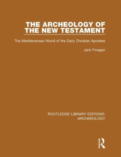 The Archeology of the New Testament (eBook, ePUB) - Finegan, Jack