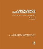 Libya Since Independence (RLE Economy of Middle East) (eBook, PDF)