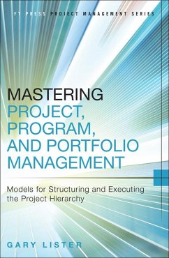 Mastering Project, Program, and Portfolio Management (eBook, ePUB) - Lister, Gary