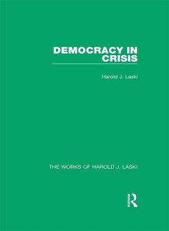 Democracy in Crisis (Works of Harold J. Laski) (eBook, PDF) - Laski, Harold J.
