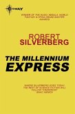 The Millennium Express (eBook, ePUB)