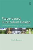 Place-based Curriculum Design (eBook, ePUB)