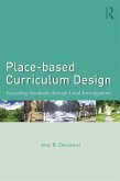 Place-based Curriculum Design (eBook, PDF)