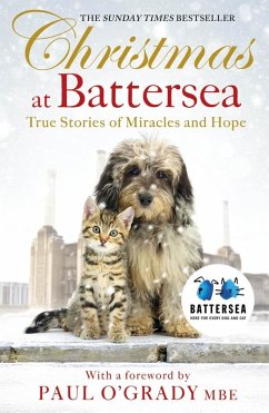 Christmas at Battersea: True Stories of Miracles and Hope (eBook, ePUB) - Battersea Dogs & Cats Home