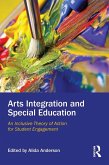 Arts Integration and Special Education (eBook, PDF)