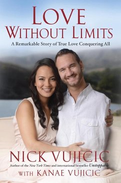 Love Without Limits (eBook, ePUB) - Vujicic, Nick; Vujicic, Kanae