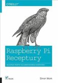 Raspberry Pi. Receptury (eBook, PDF)