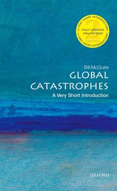 Global Catastrophes: A Very Short Introduction (eBook, PDF) - Mcguire, Bill