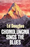 Chomolungma Sings the Blues (eBook, ePUB)