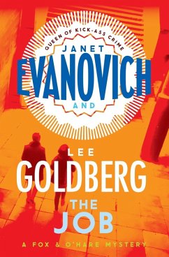 The Job (eBook, ePUB) - Evanovich, Janet; Goldberg, Lee