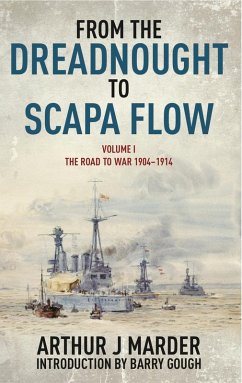 From the Dreadnought to Scapa Flow (eBook, ePUB) - Arthur Marder, Marder