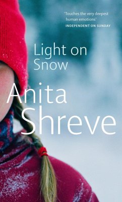 Light On Snow (eBook, ePUB) - Shreve, Anita
