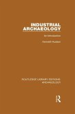 Industrial Archaeology (eBook, ePUB)