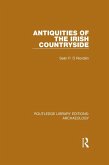 Antiquities of the Irish Countryside (eBook, PDF) Antiquities of the Irish Countryside (eBook, PDF)