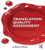 Translation Quality Assessment (eBook, ePUB) Translation Quality Assessment (eBook, ePUB)